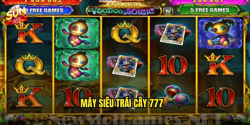 Máy siêu trái cây 777