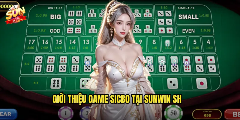 Giới thiệu game Sicbo tại Sunwin sh