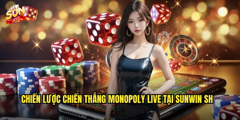 Monopoly Live Sunwin sh – Mua Đất Đặt Cá Kiếm Vận May Đầu Tiên 3 Chiến lược chiến thắng Monopoly Live tại Sunwin sh